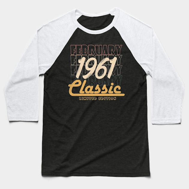 february 1961 birthday Baseball T-Shirt by BizZo